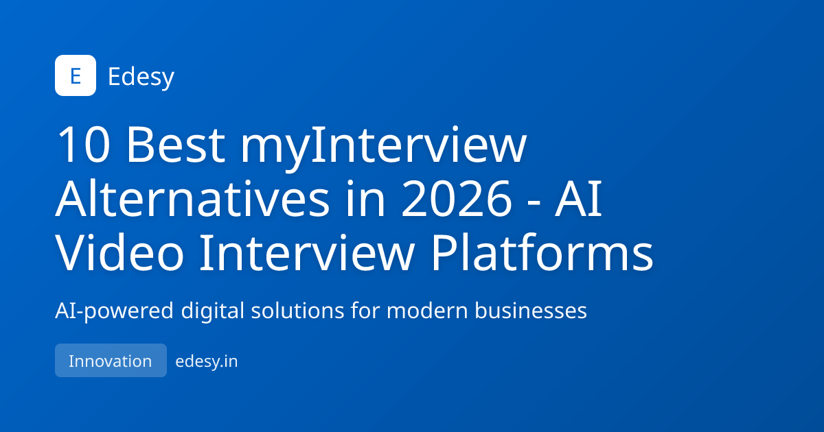 10 Best myInterview Alternatives in 2026 - AI Video Interview Platforms ...