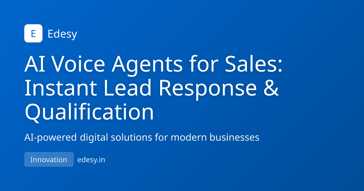 AI Voice Agents for Sales: Instant Lead Response & Qualification ...