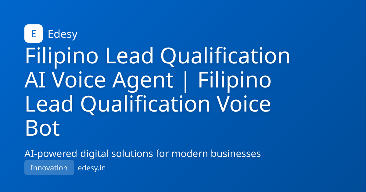 Filipino Lead Qualification AI Voice Agent | Filipino Lead ...